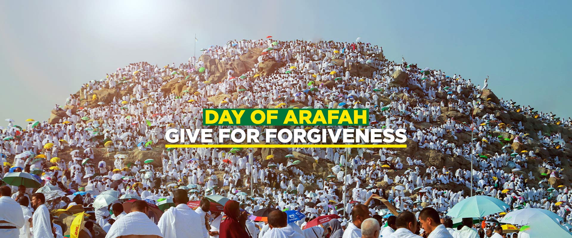 The Day of Arafah: Why It’s the Most Blessed Day